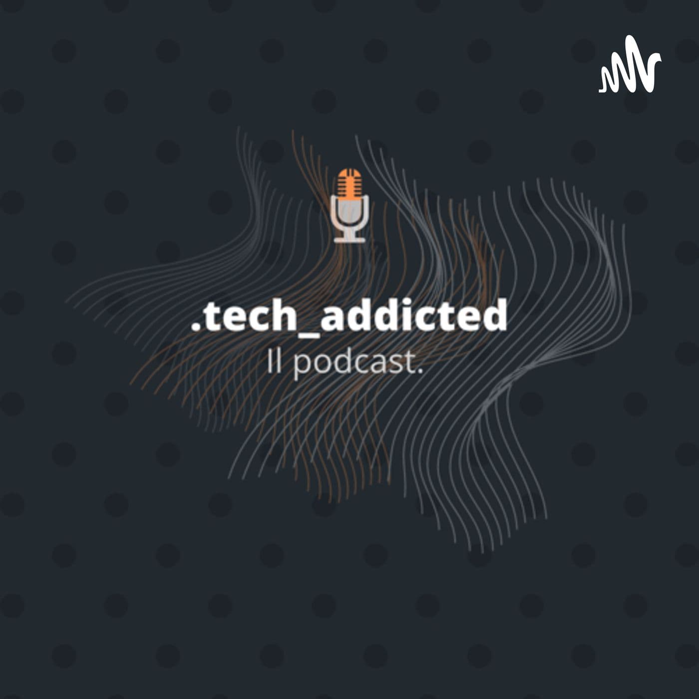 .techAddicted - Podcasts