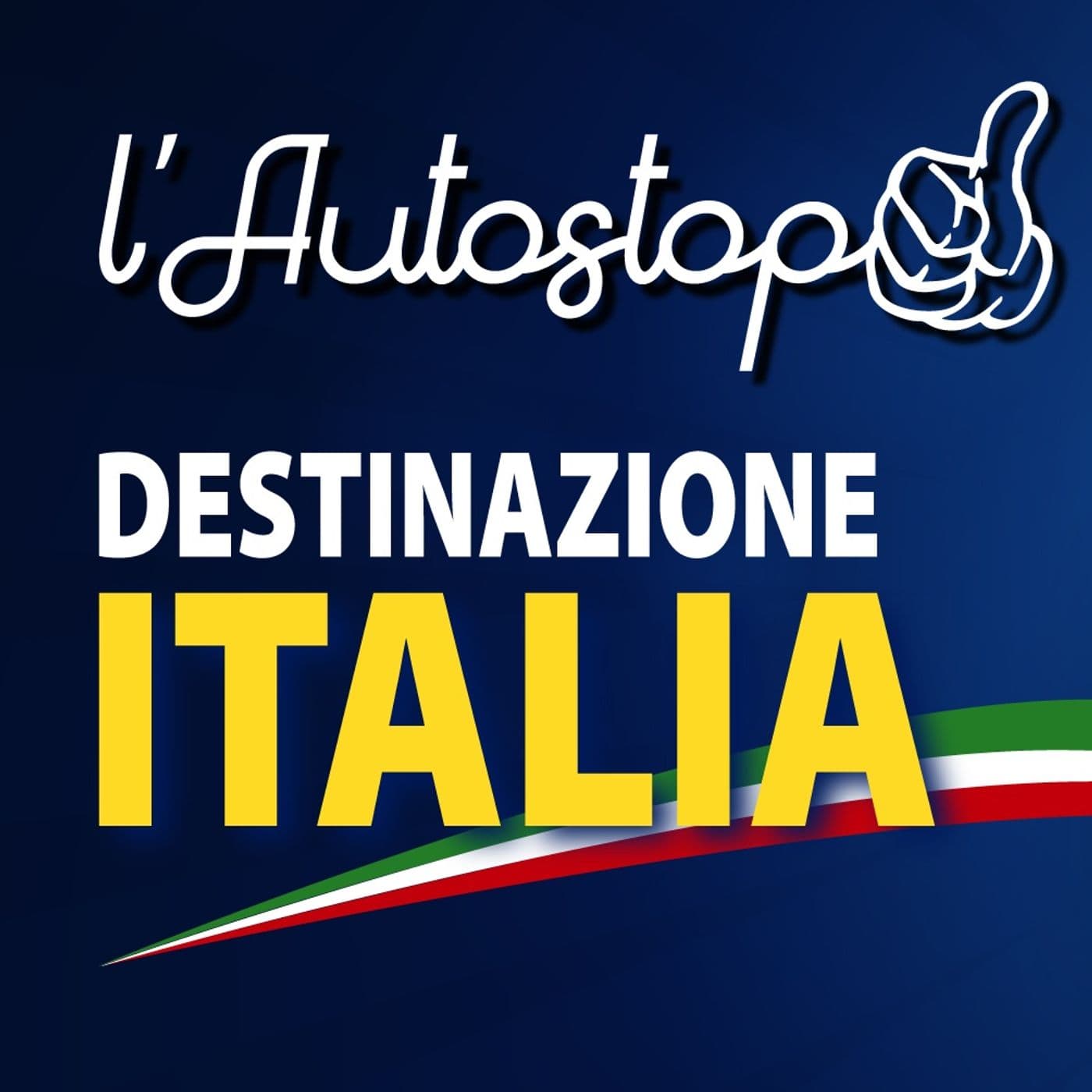 L'AUTOSTOP - Podcast