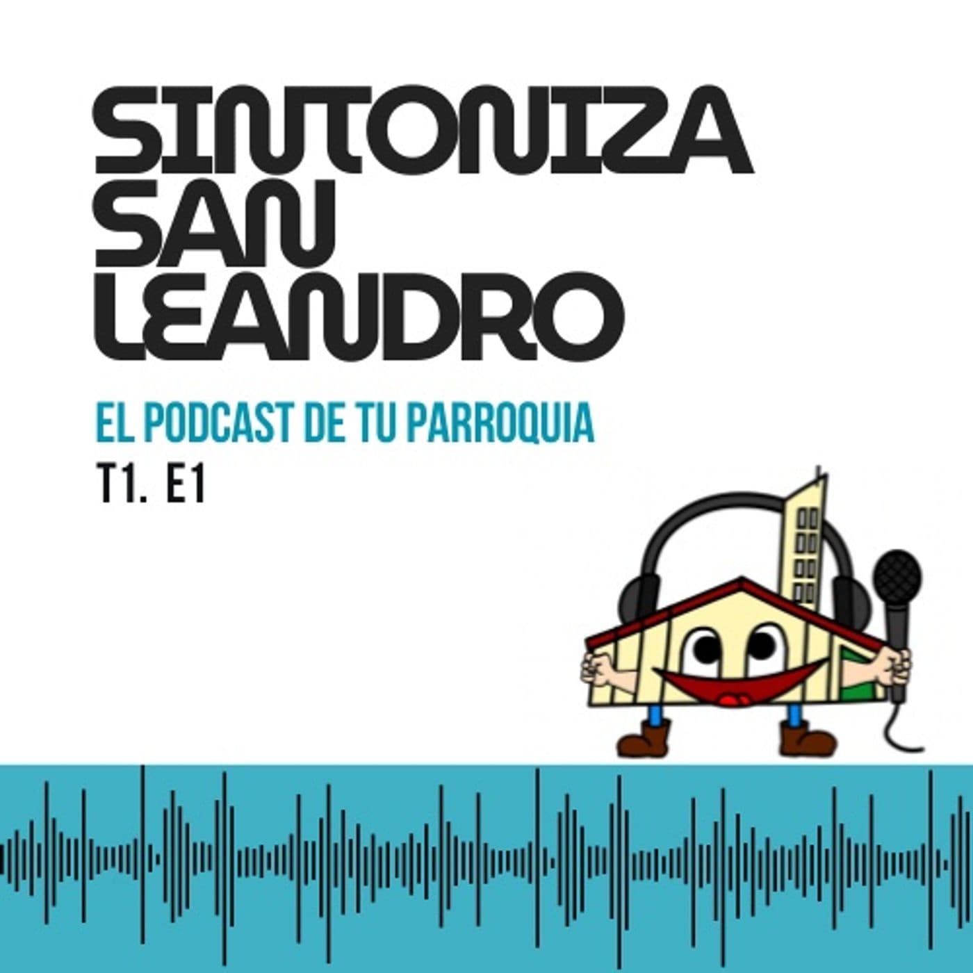 Sintoniza San Leandro - Podcasts