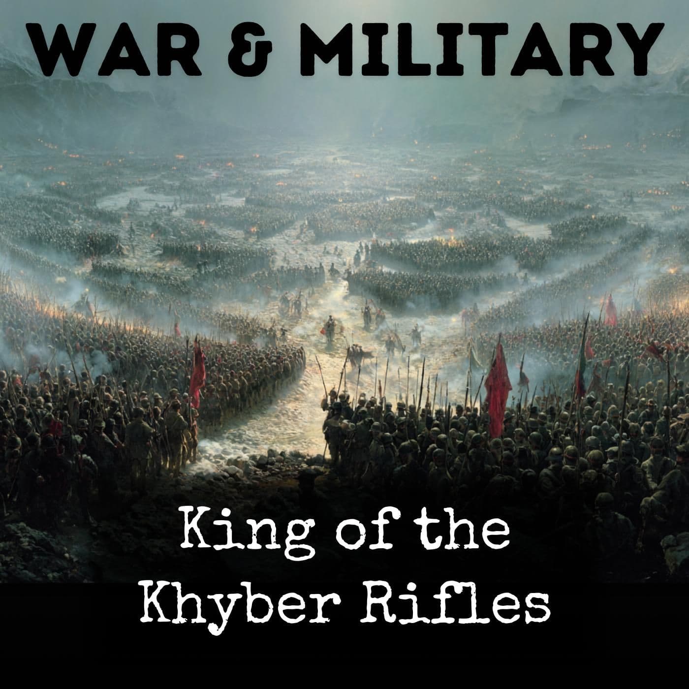 King of the Khyber Rifles - بودكاست