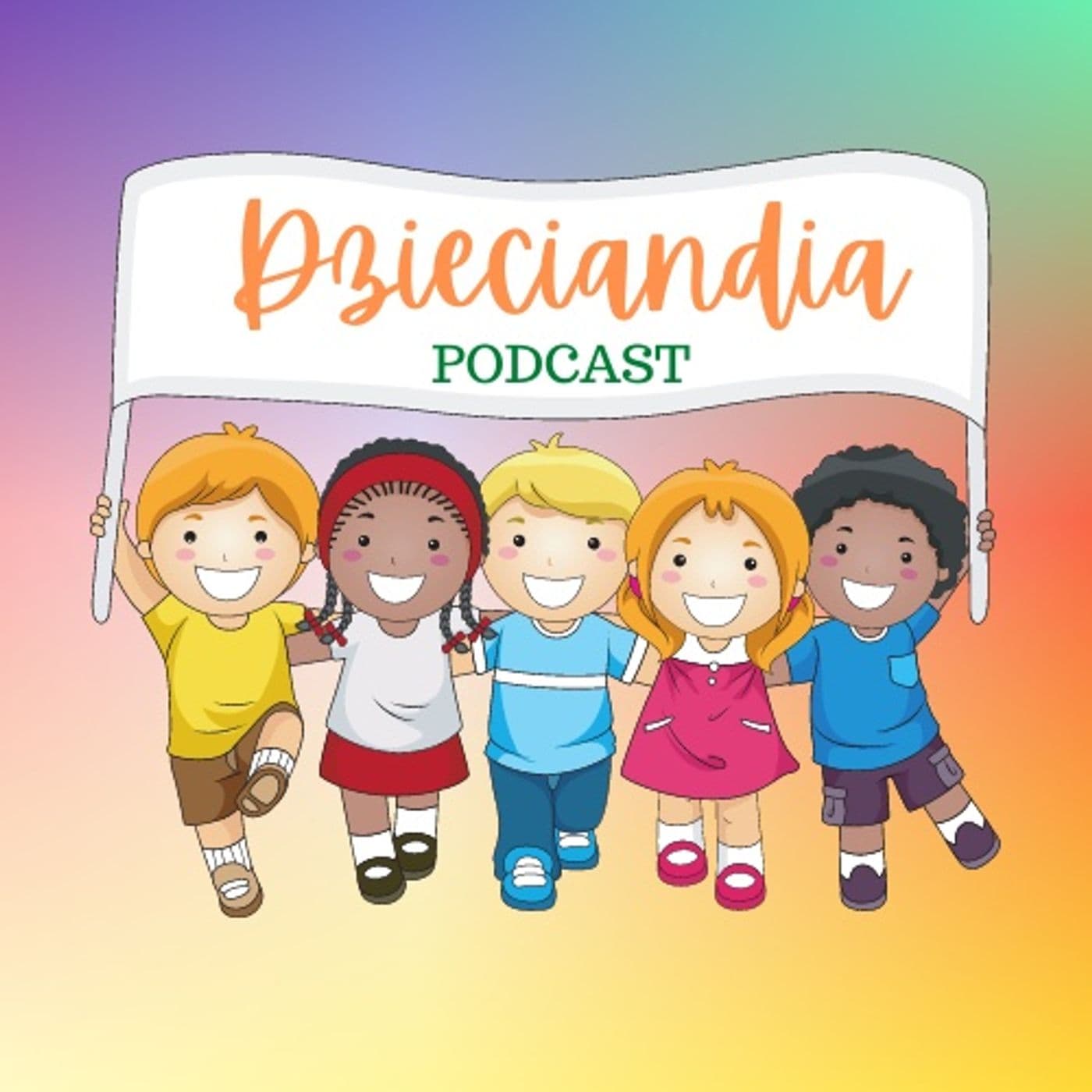 Dzieciandia - Podcasts