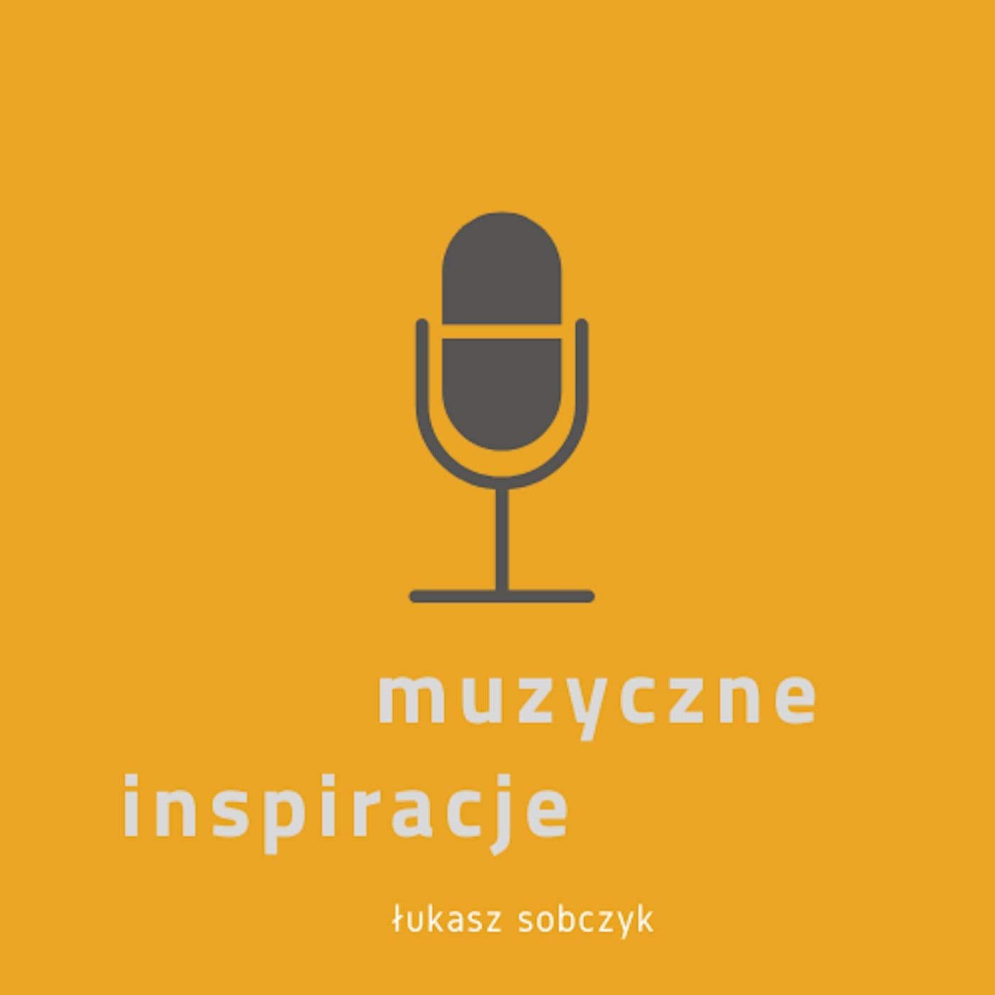 Muzyczne inspiracje - Podcasty