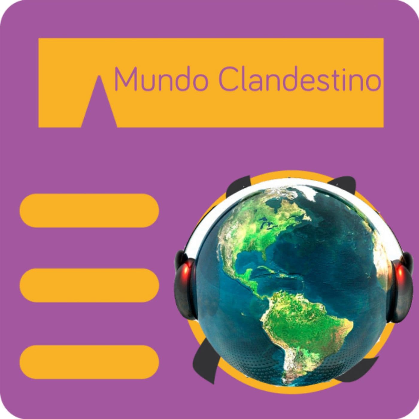 Mundo Clandestino - Podcasts
