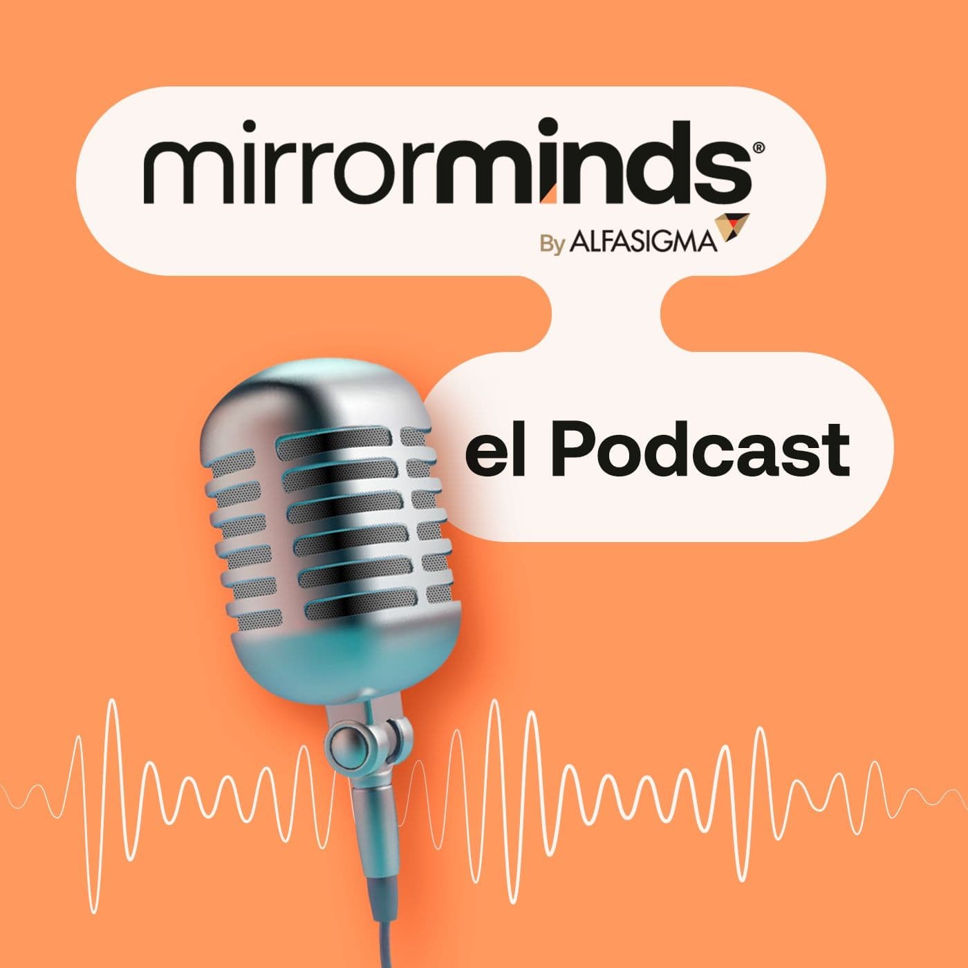 Mirrorminds el Podcast - Podcasts