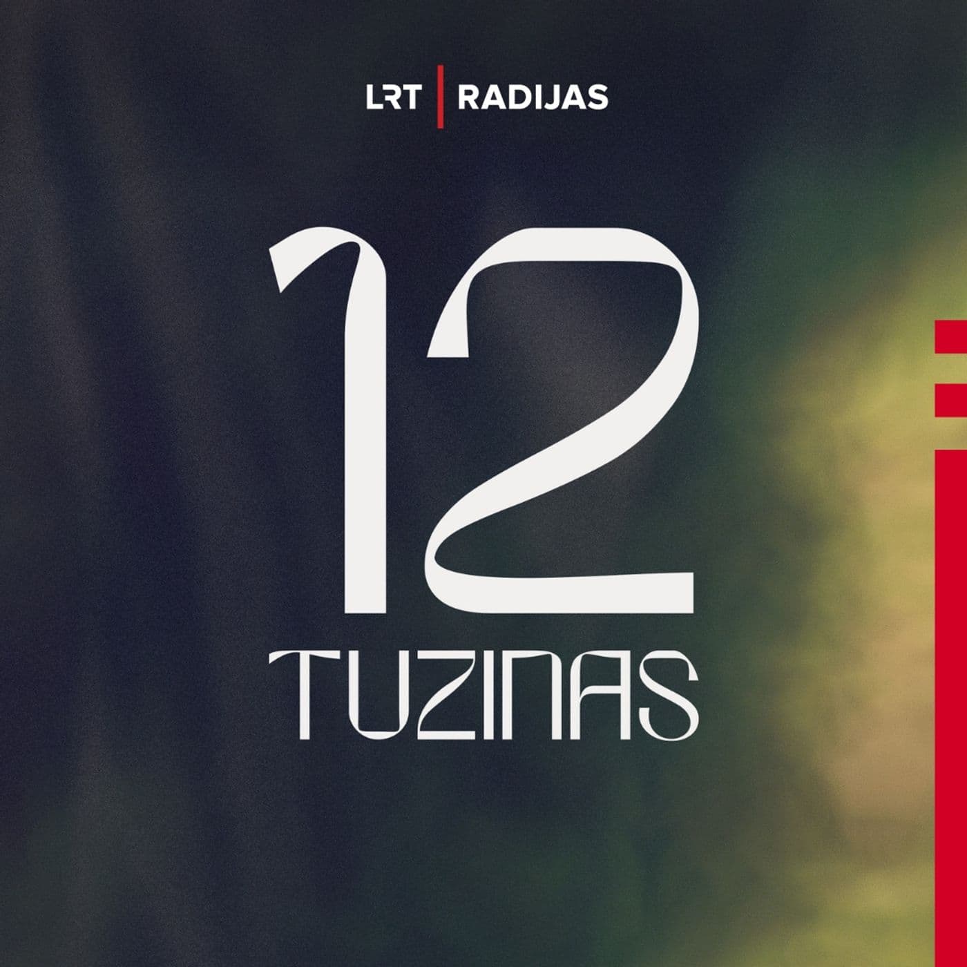 Tuzinas - Podcasts