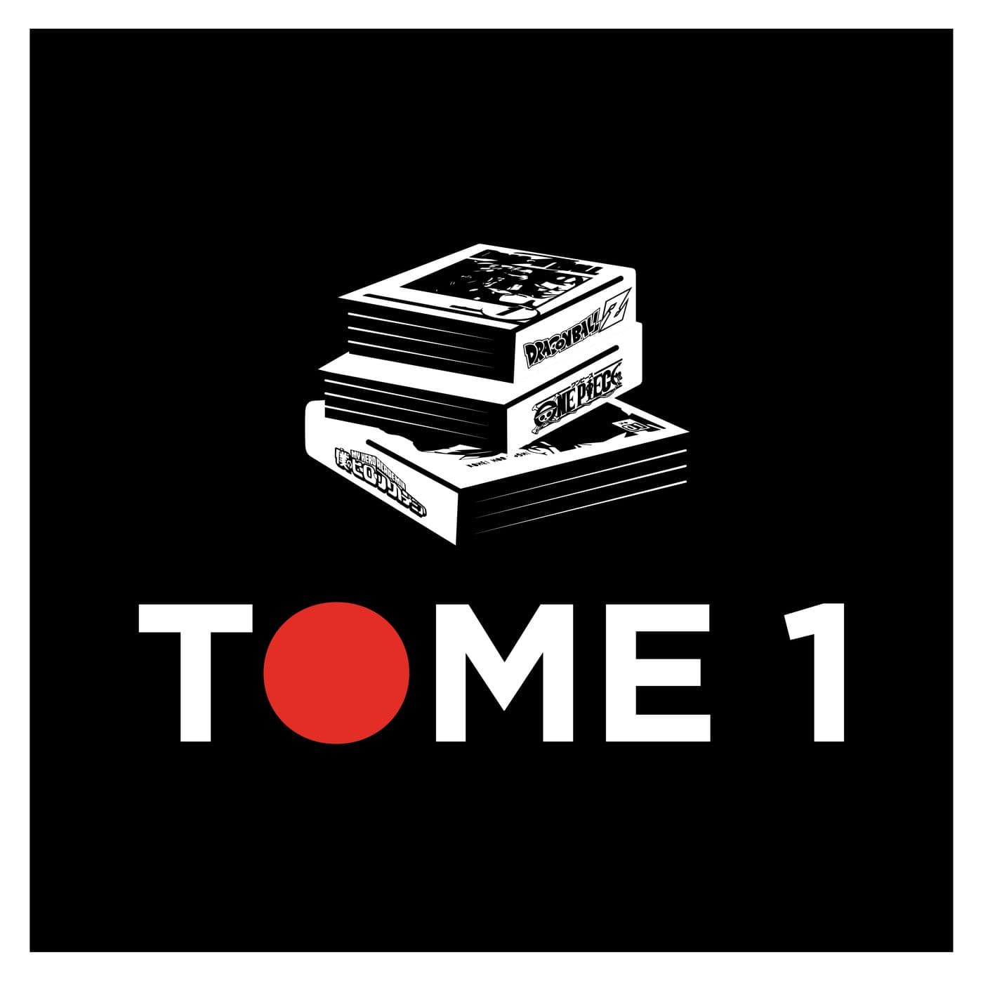 Tome 1 - Podcasts