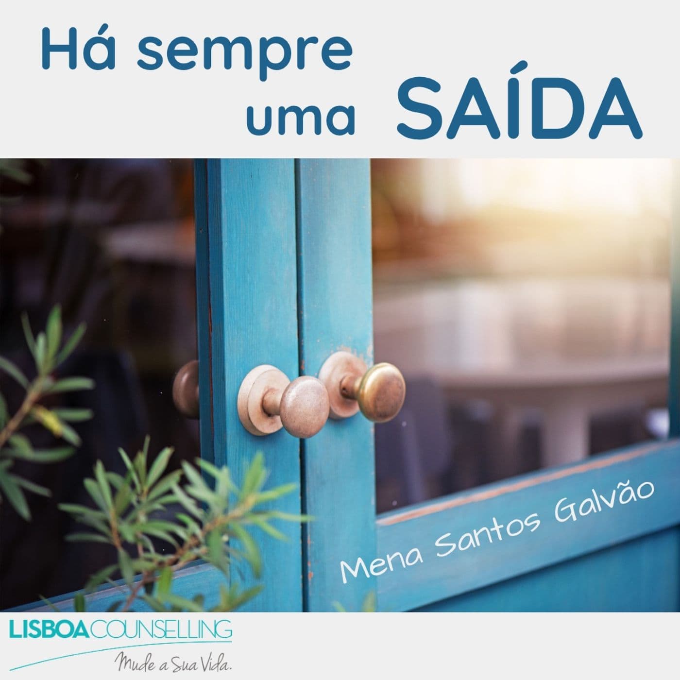 Há sempre uma saída - Podcasts