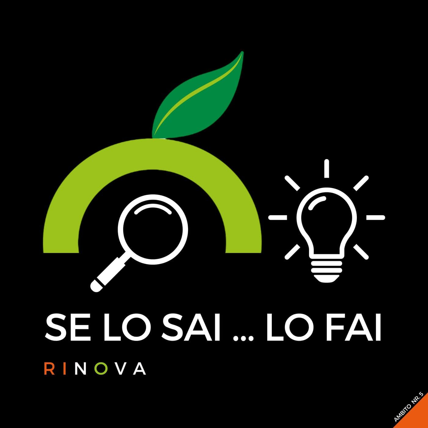 Se lo sai lo fai (ambito 5 - Lazio) - Podcast