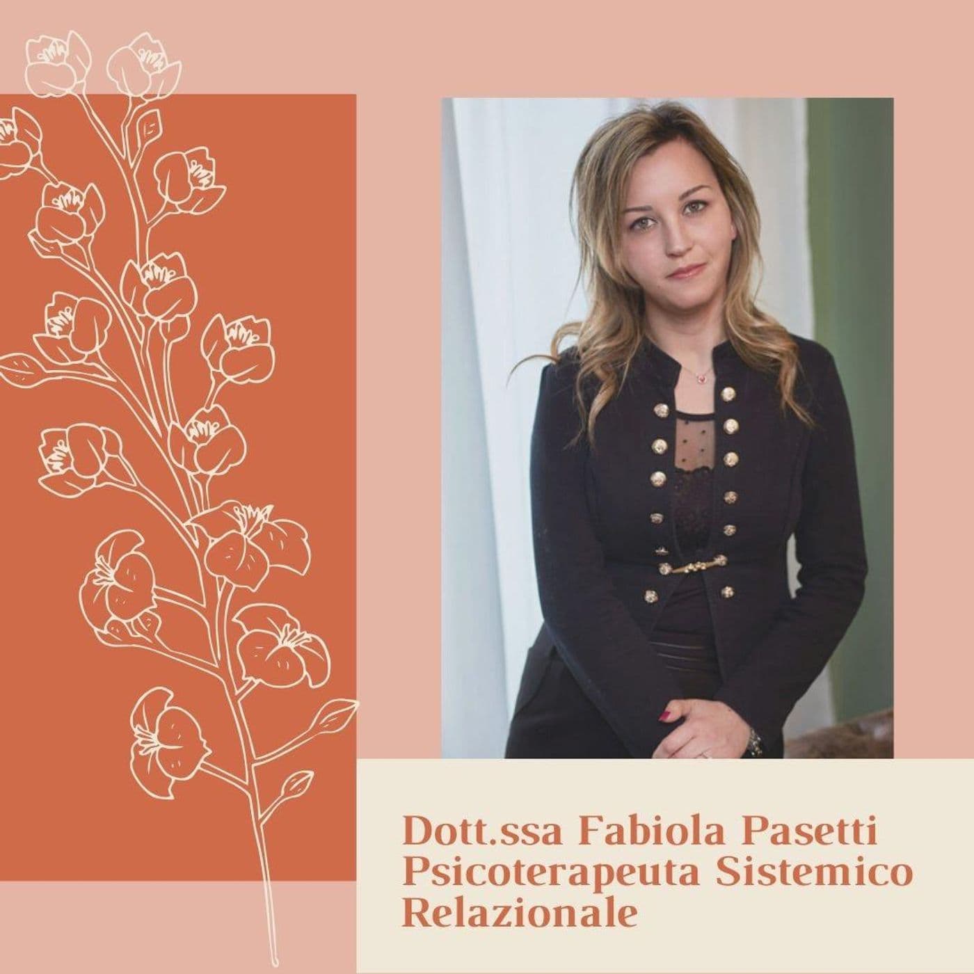 Dott.ssa Pasetti - Riflessioni sistemiche - Podcast