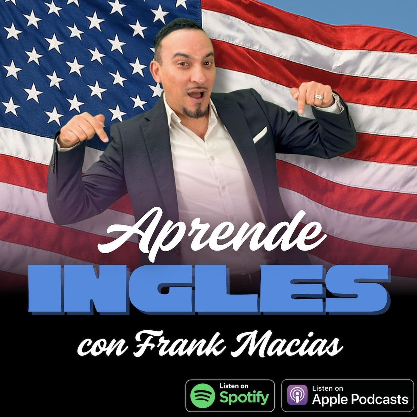 Aprende Inglés con Frank Macias - Podcasts