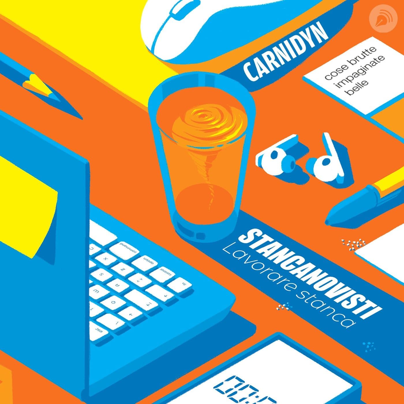 Gli StaNcanovisti - Lavorare stanca - Podcast