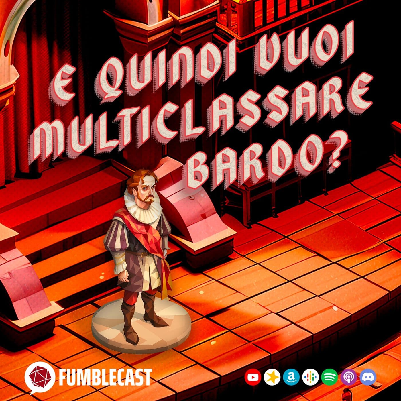 E quindi vuoi multiclassare bardo? - Podcasts