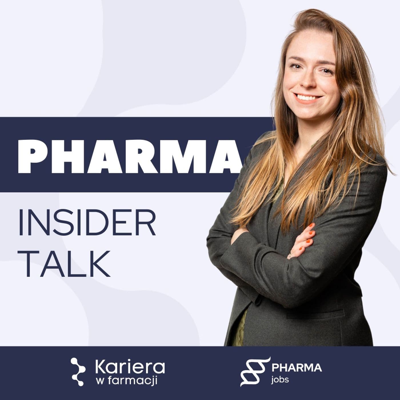 Pharma insider talk - Podcasty