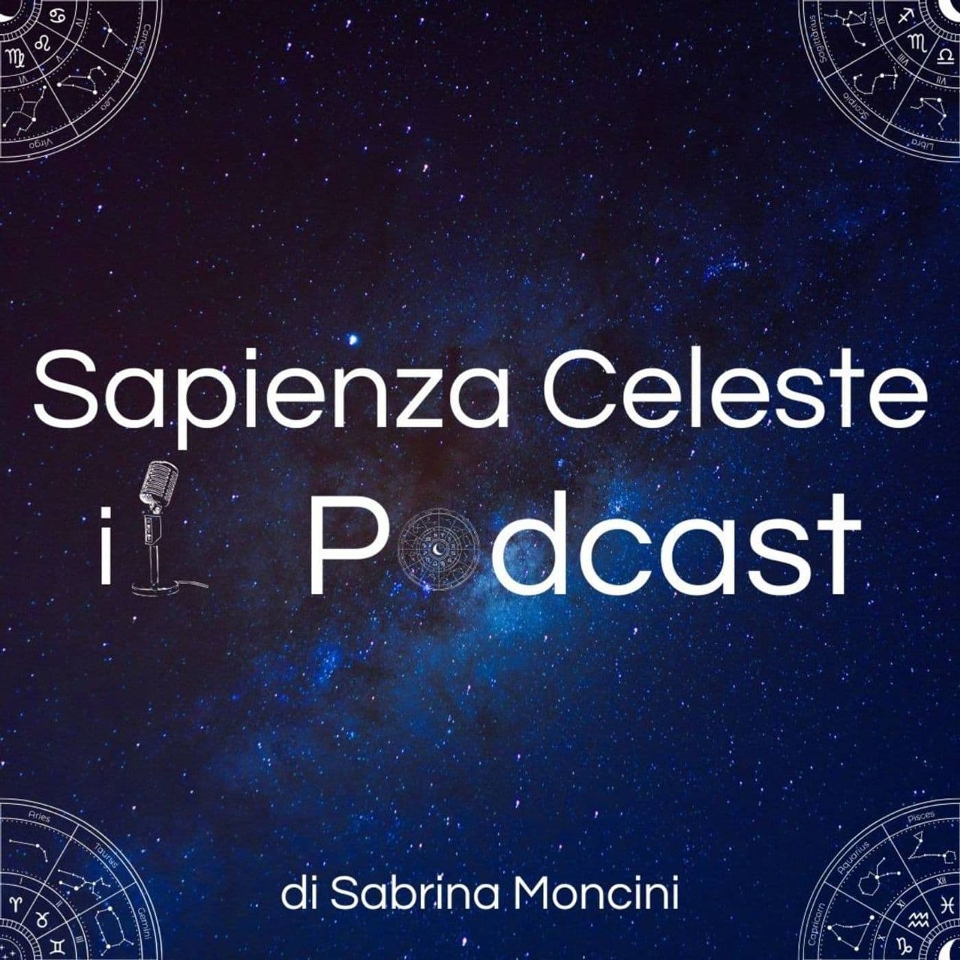 Sapienza Celeste - Podcasts