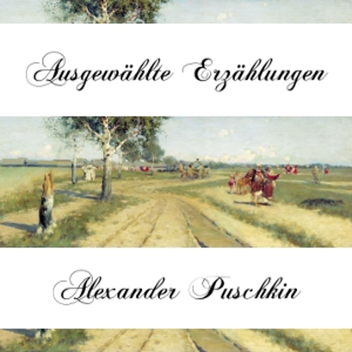Alexander Puskin - Ausgewählte Erzählungen - Podcasts