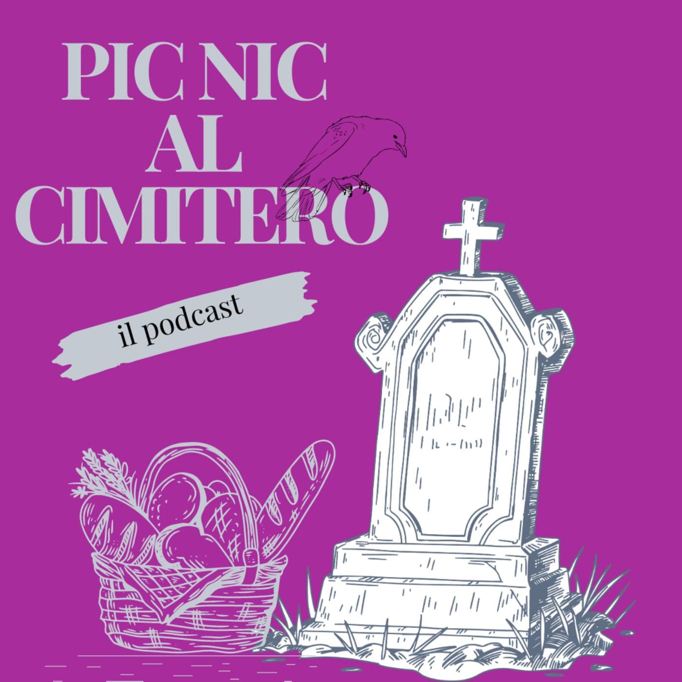 Picnic al cimitero - Podcasts