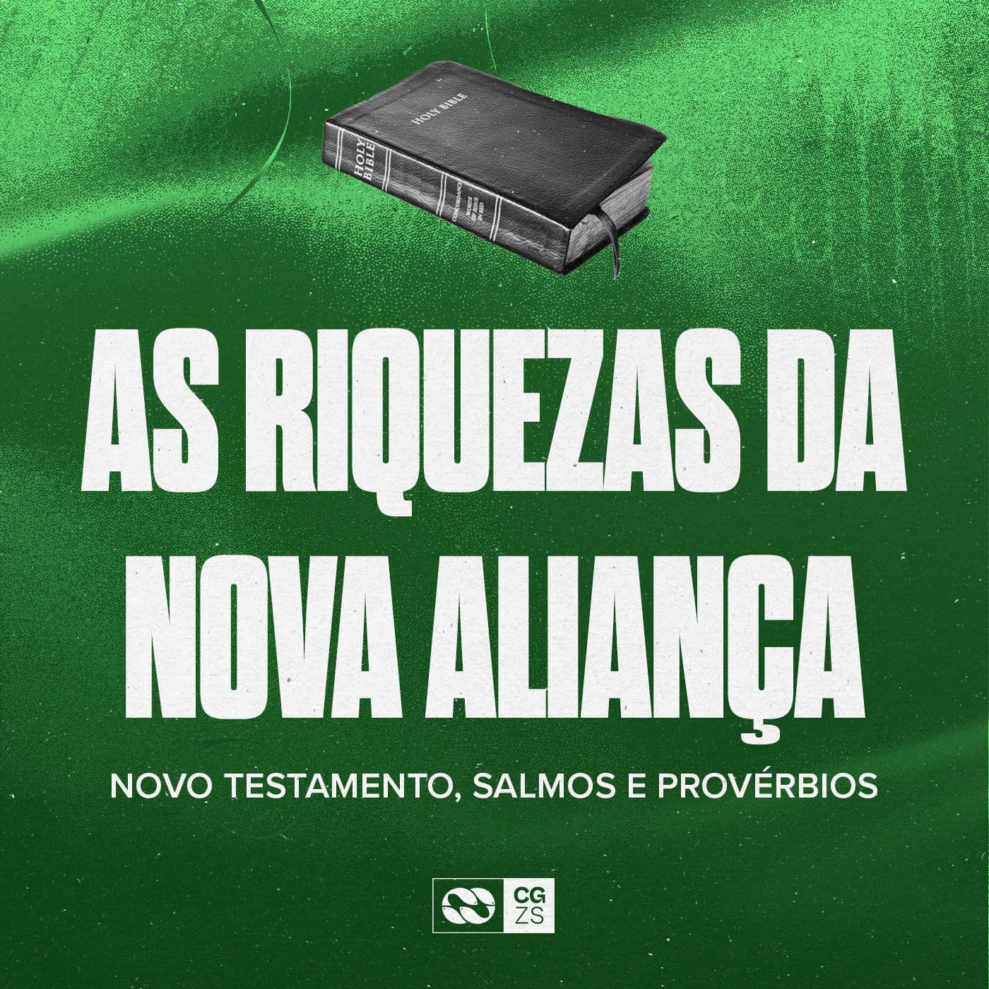 As riquezas da nova aliança, Novo Testamento, Salmos e Provérbios - Podcasts