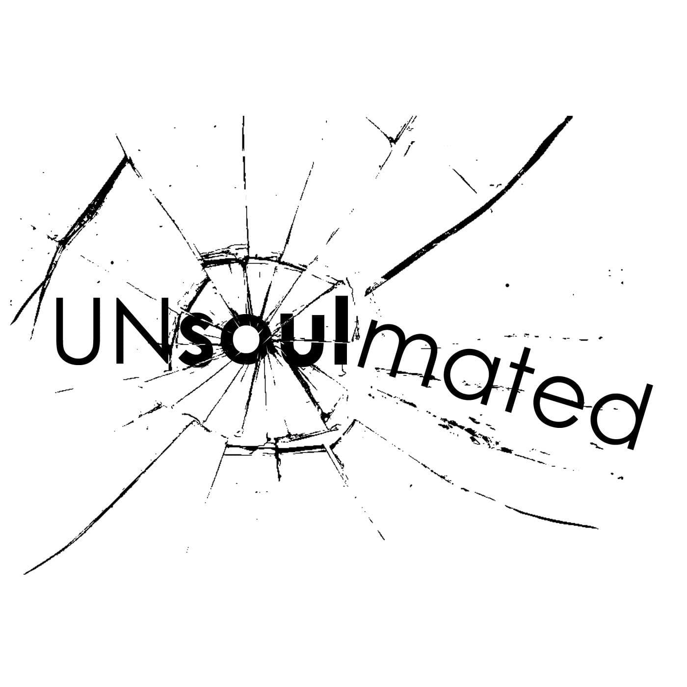UNsoulmated - Podcasts