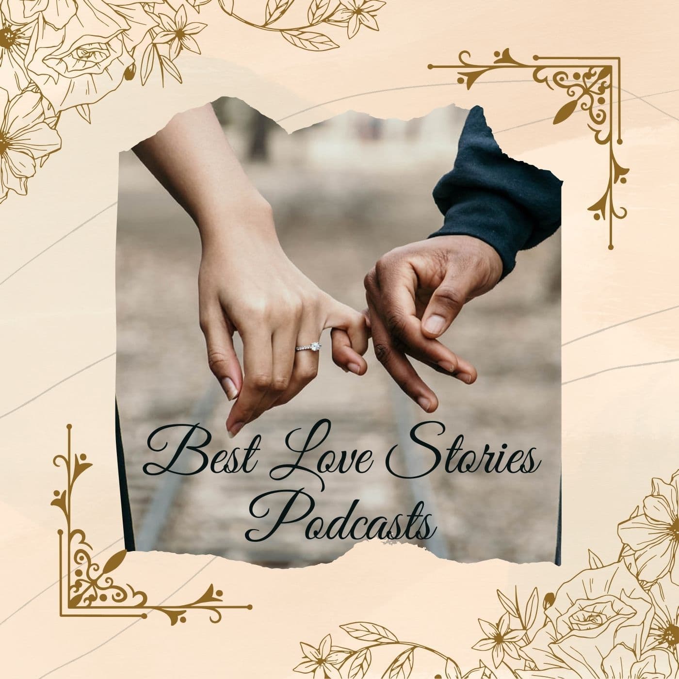 Best Love Stories Podcasts - Podcasts