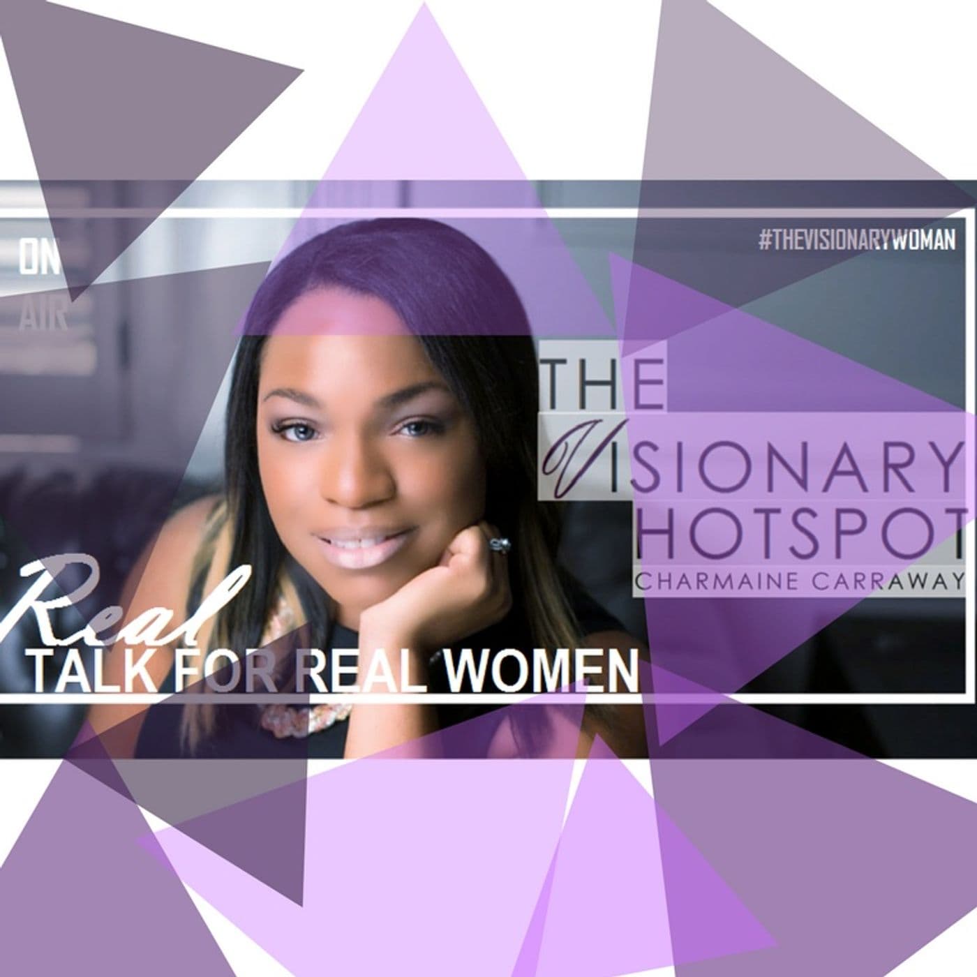 The Visionary Hotspot Talk Radio - Podcasts