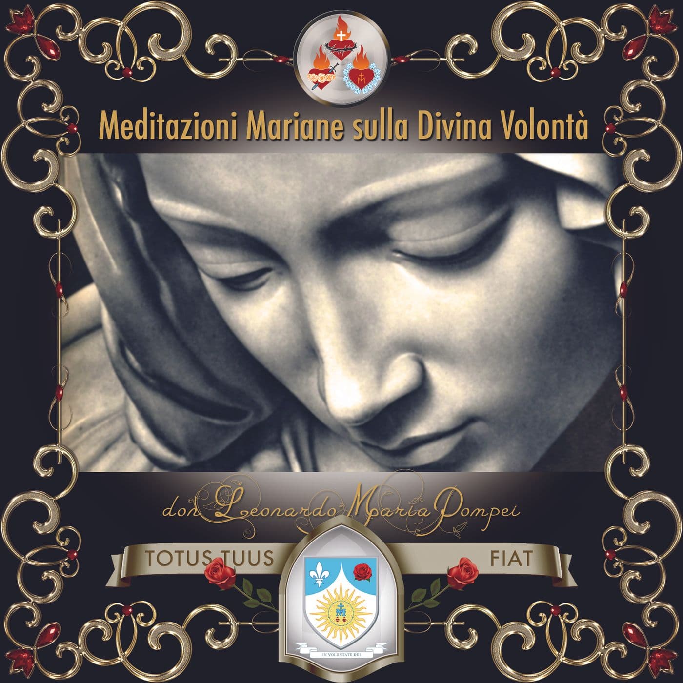 Meditazioni mariane sulla Divina Volontà - Podcasts