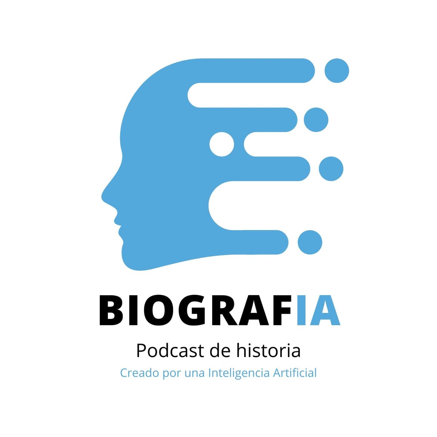 BiografIA, la historia contada por una IA - Podcast