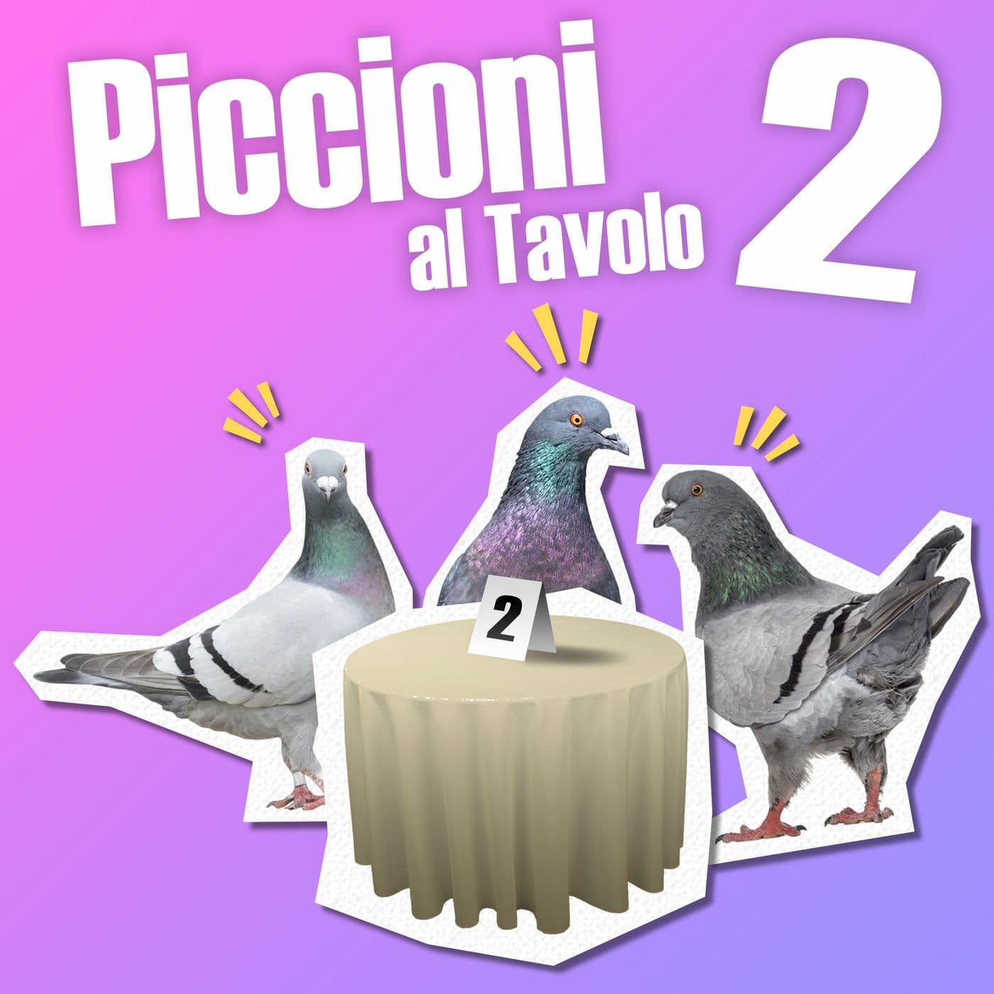 Piccioni al tavolo 2 - Podcasts