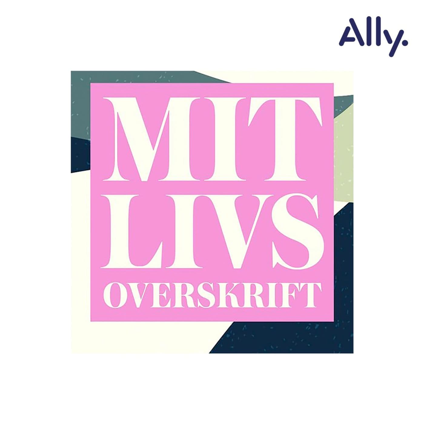 Mit livs overskrift - Podcasty