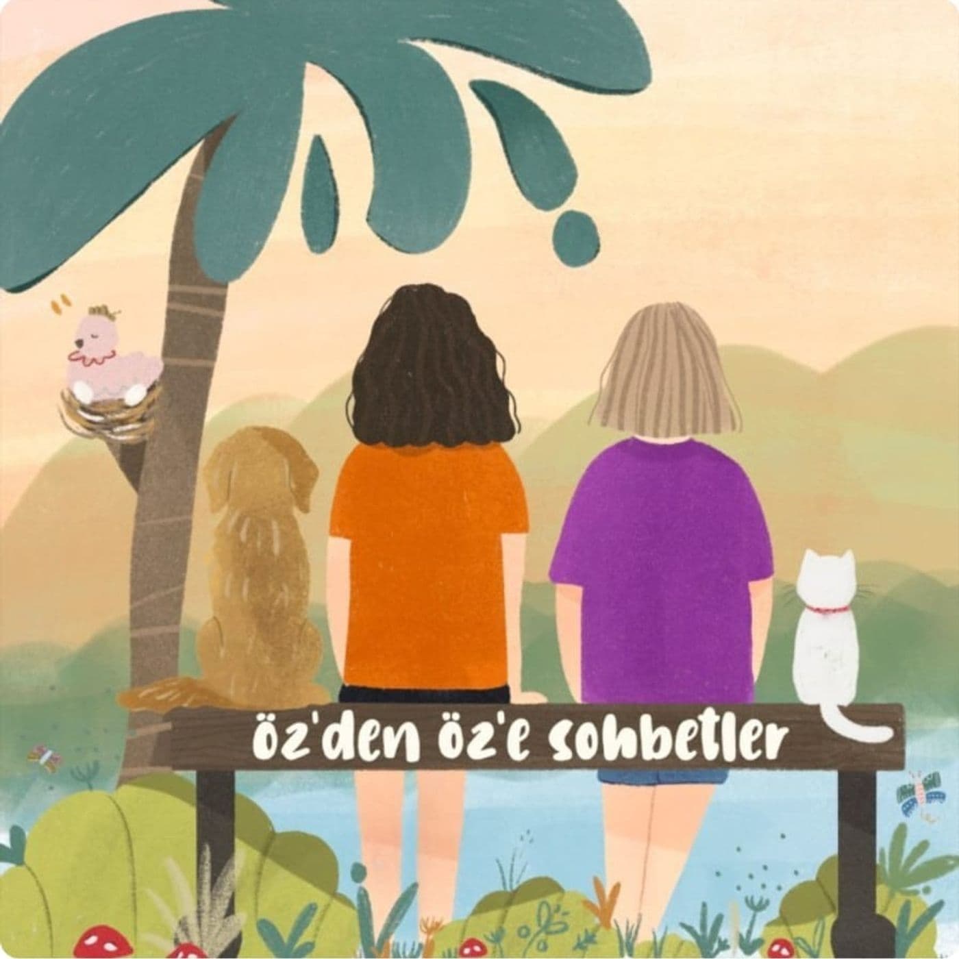 Öz'den Öz'e Sohbetler - Podcasts