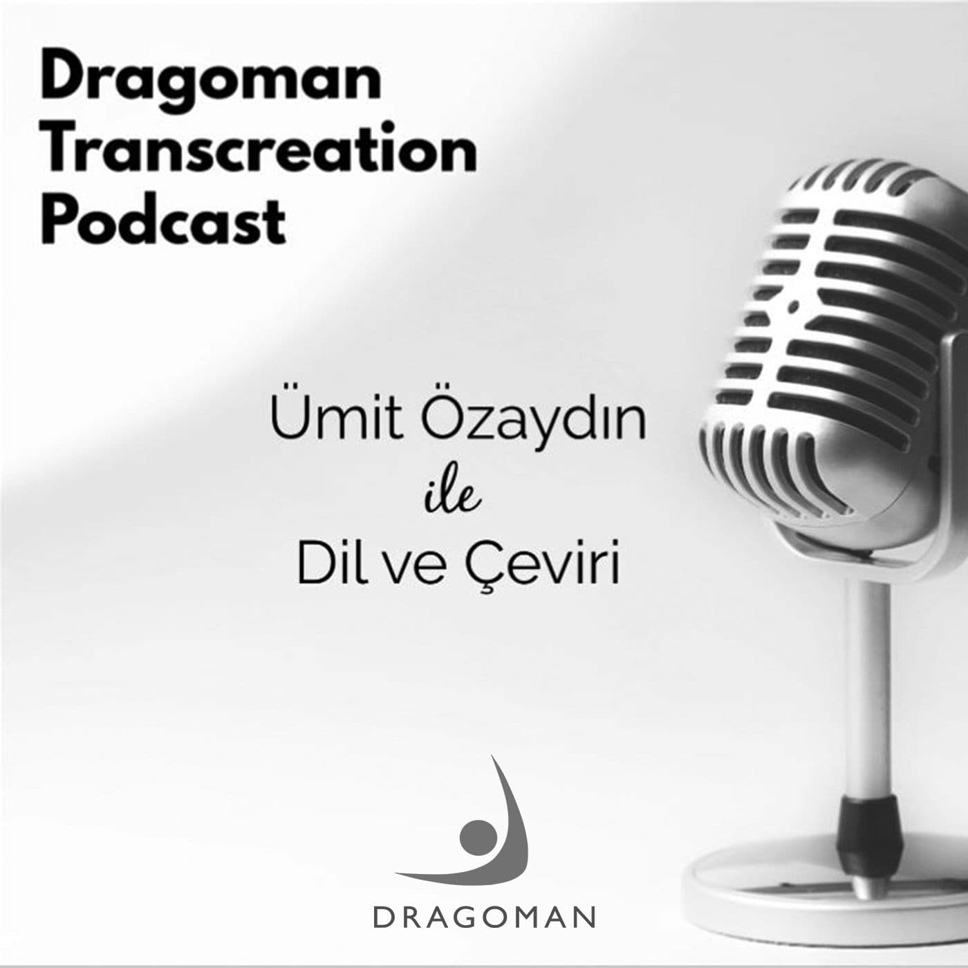 Ümit Özaydın ile Dil ve Çeviri - Podcastler