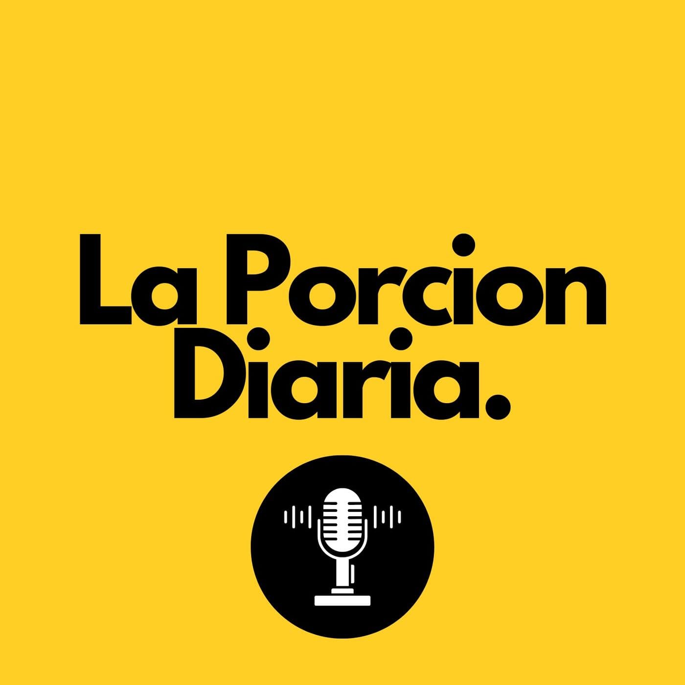 La Porcion Diaria - Podcasts