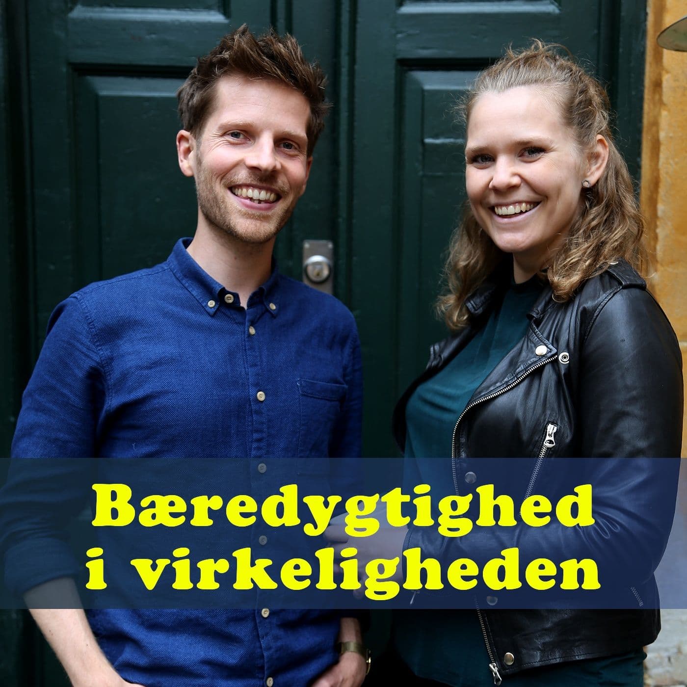 Bæredygtighed i virkeligheden - Podcasts