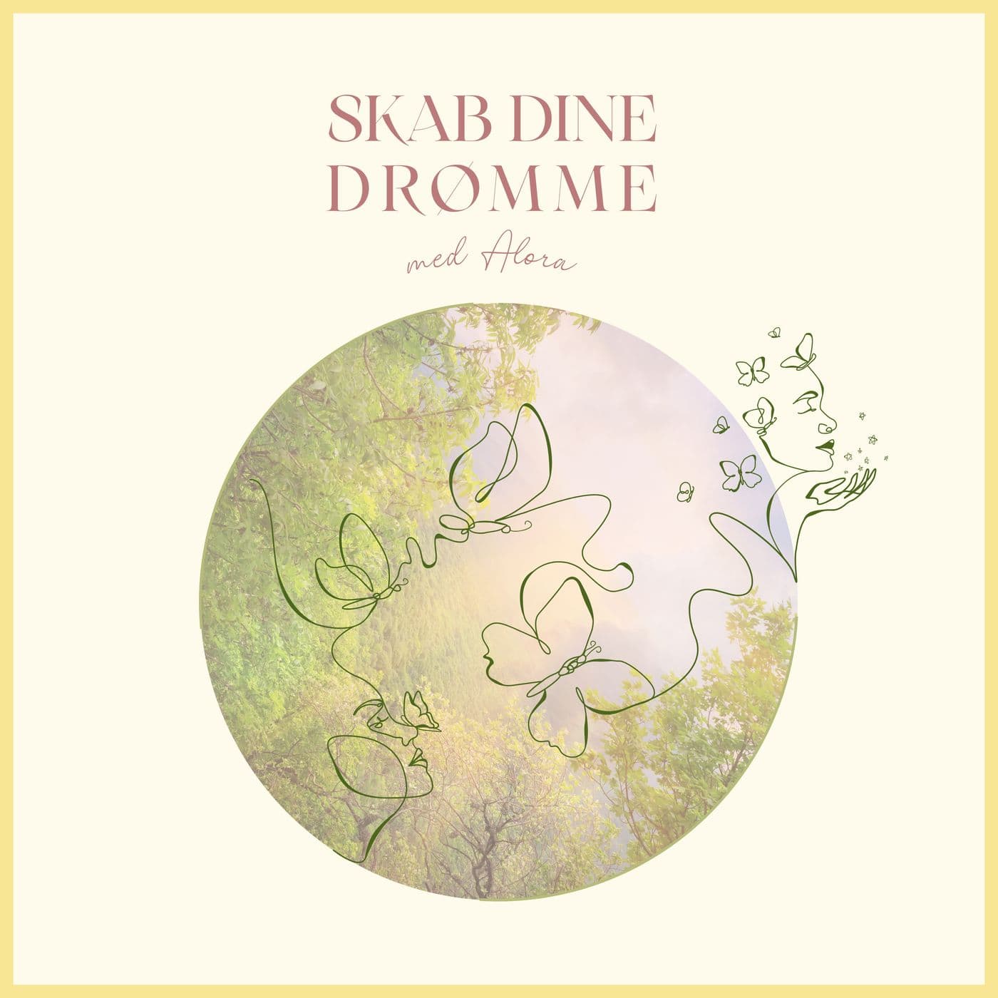 Skab Dine Drømme - Podcasts