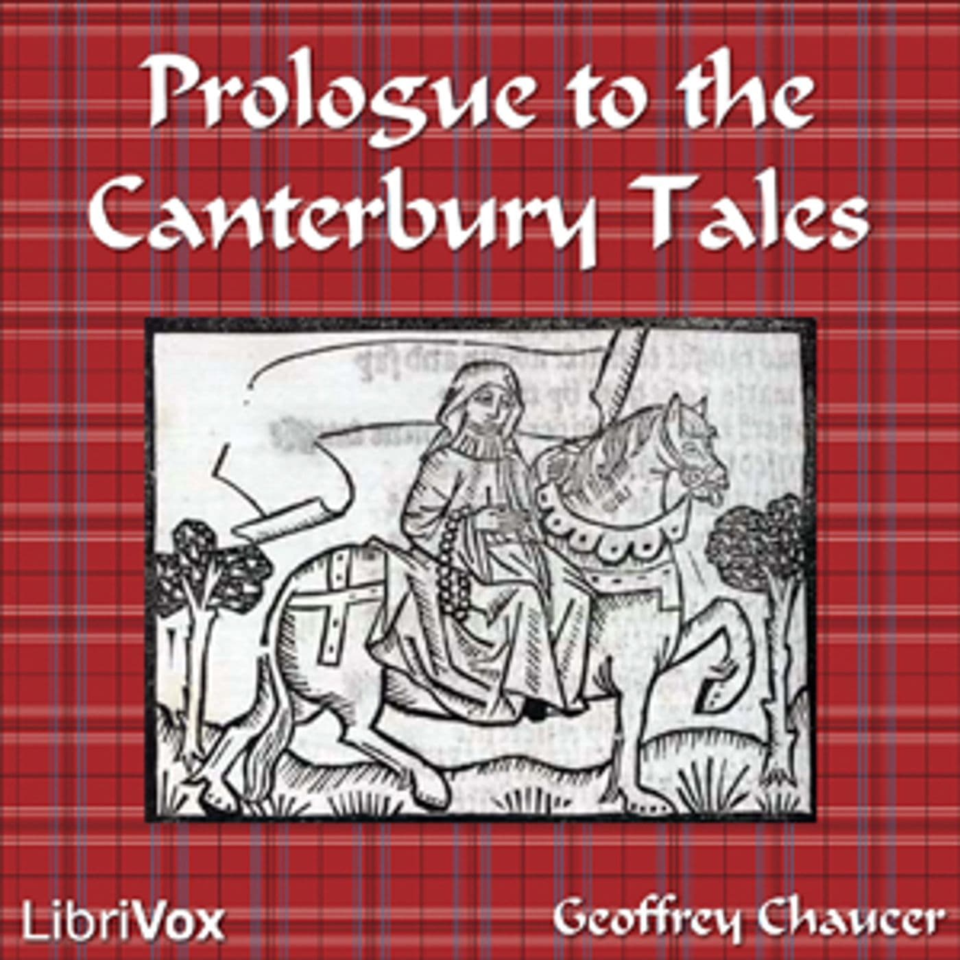 Geoffrey Chaucer, Prologue to the Canterbury Tales - Podcast