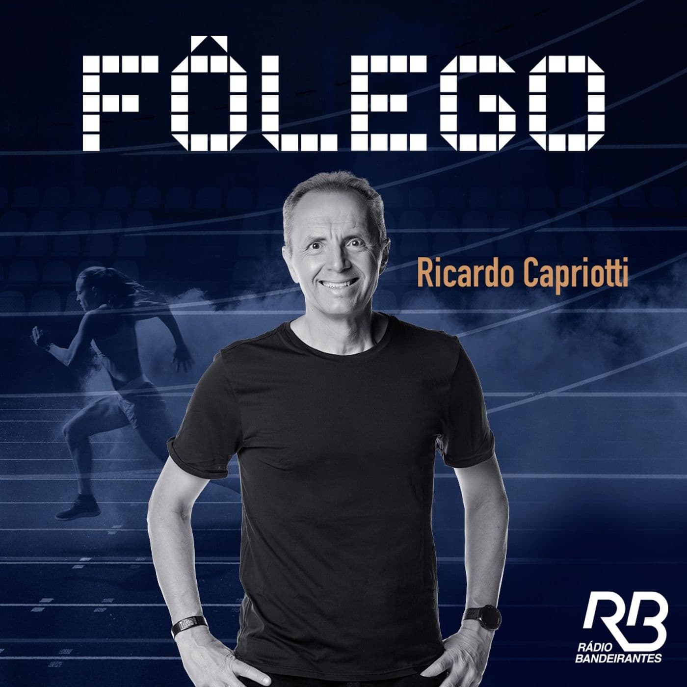 Fôlego - Podcasts