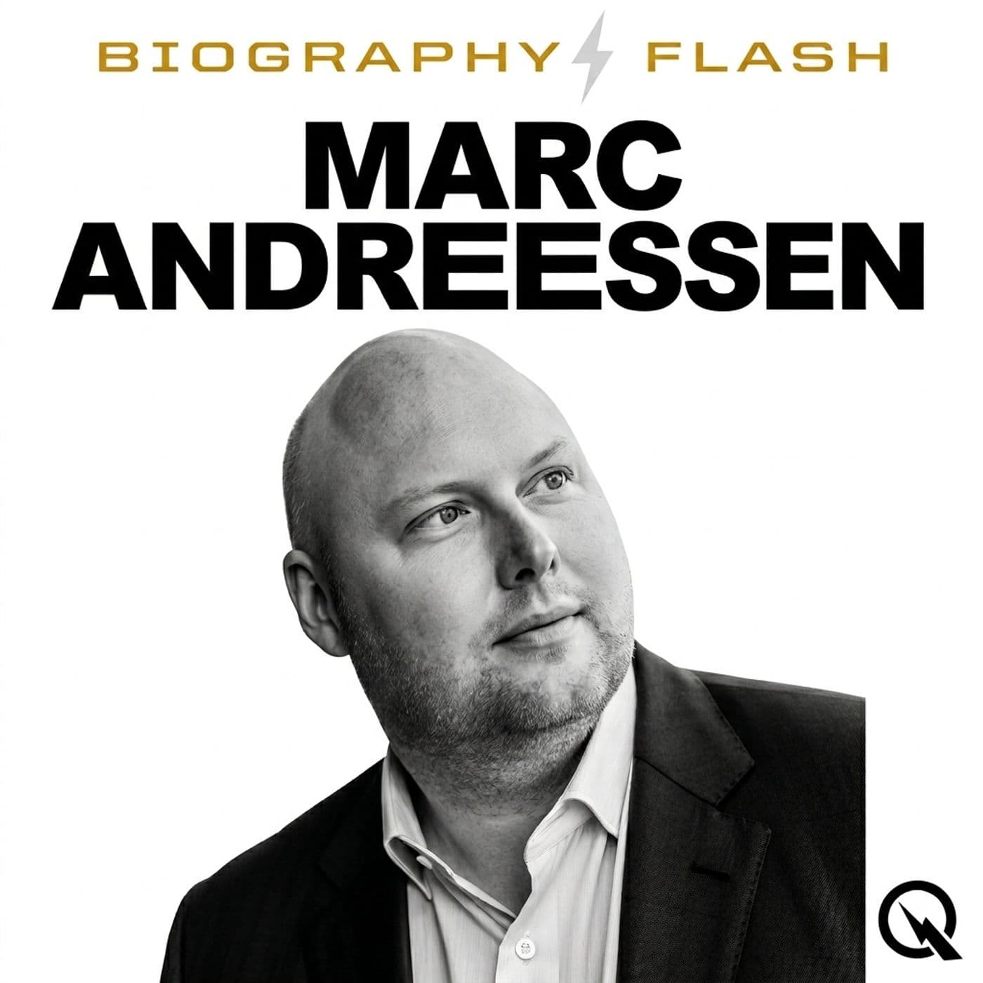 Marc Andreessen - Biography Flash - Podcasts