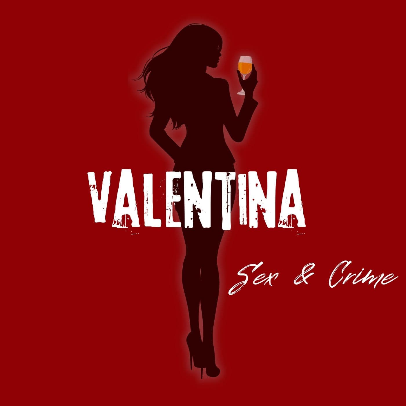 Valentina Sex & Crime - Podcast
