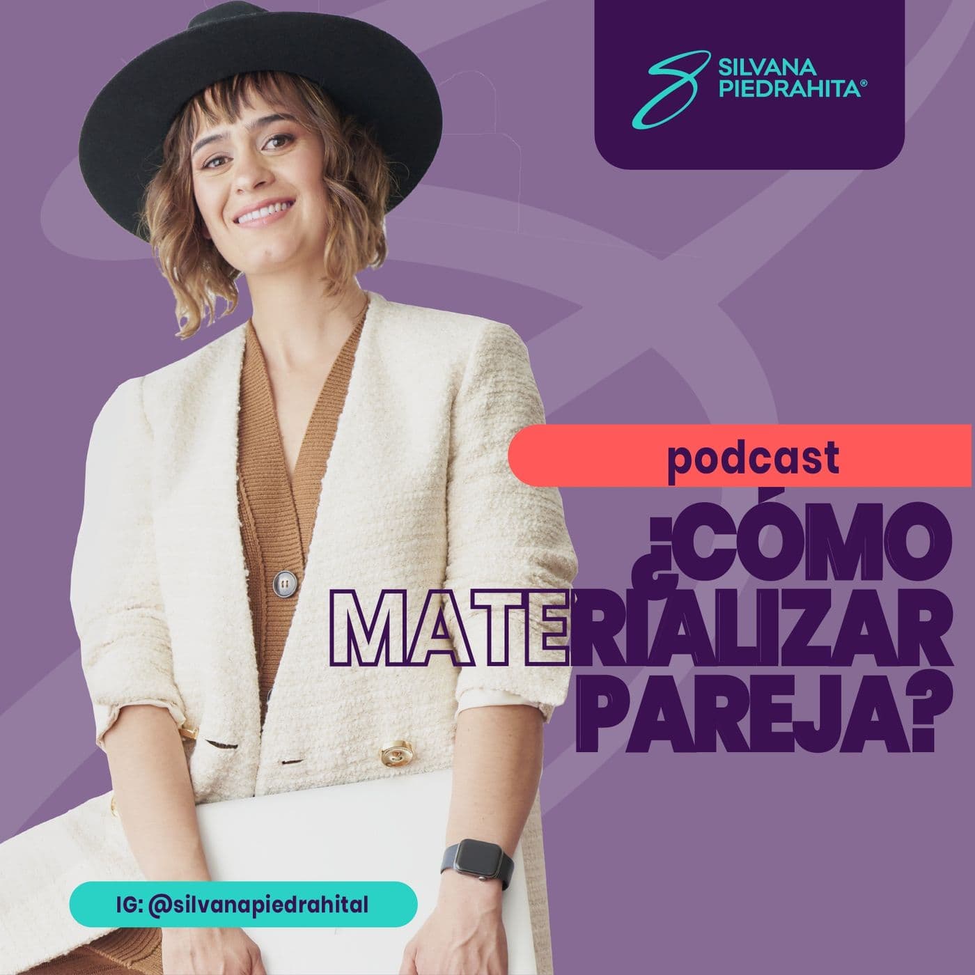 ¿Cómo materializar pareja? - Podcasts
