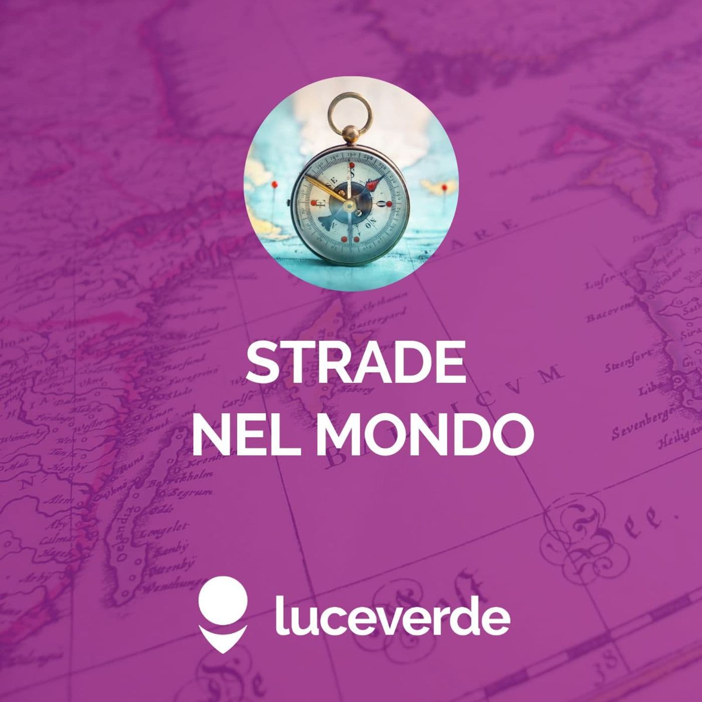 Strade nel mondo - Podcast
