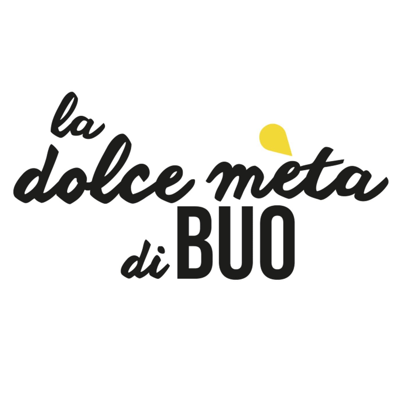 La Dolce Mèta di Buò - Podcast
