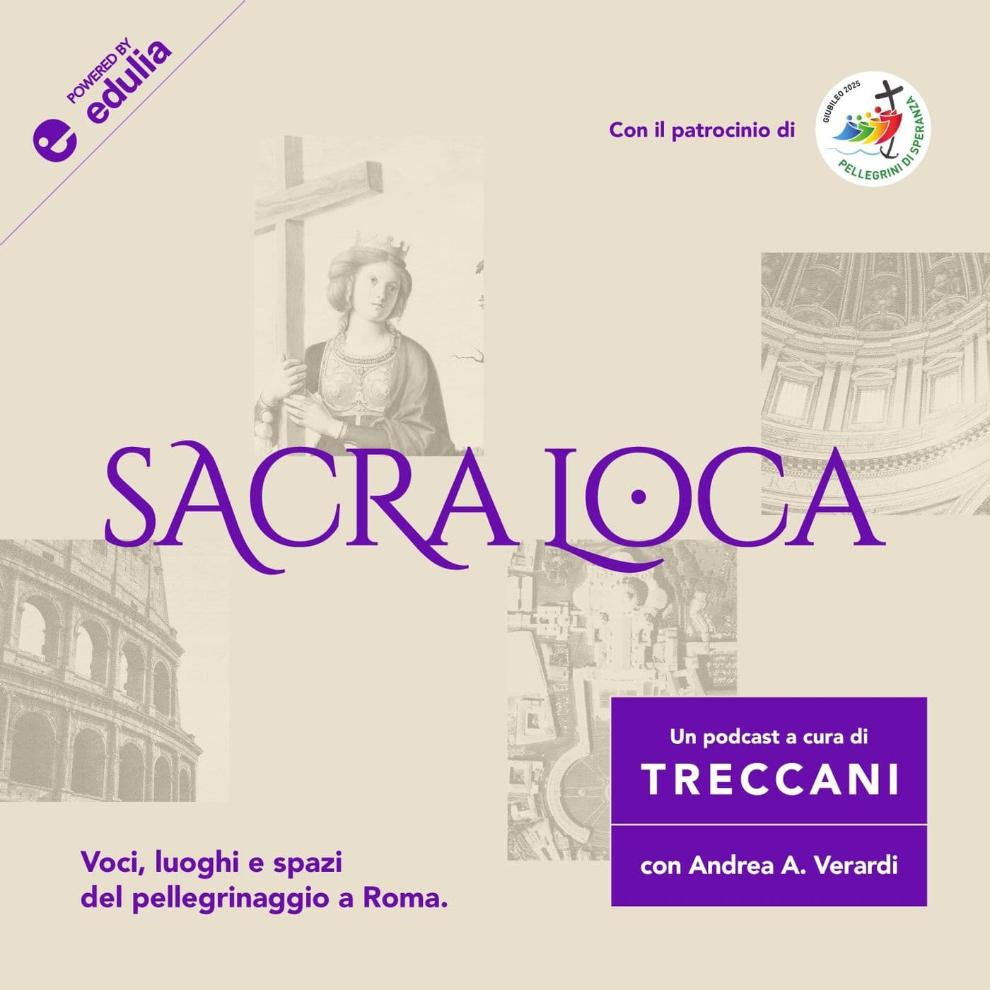 Sacra Loca - Giubileo 2025 - Podcasts
