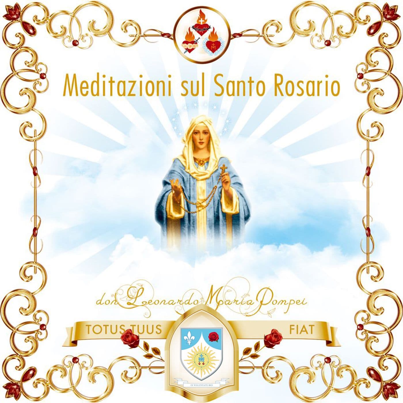 Santi Rosari meditati - Podcast