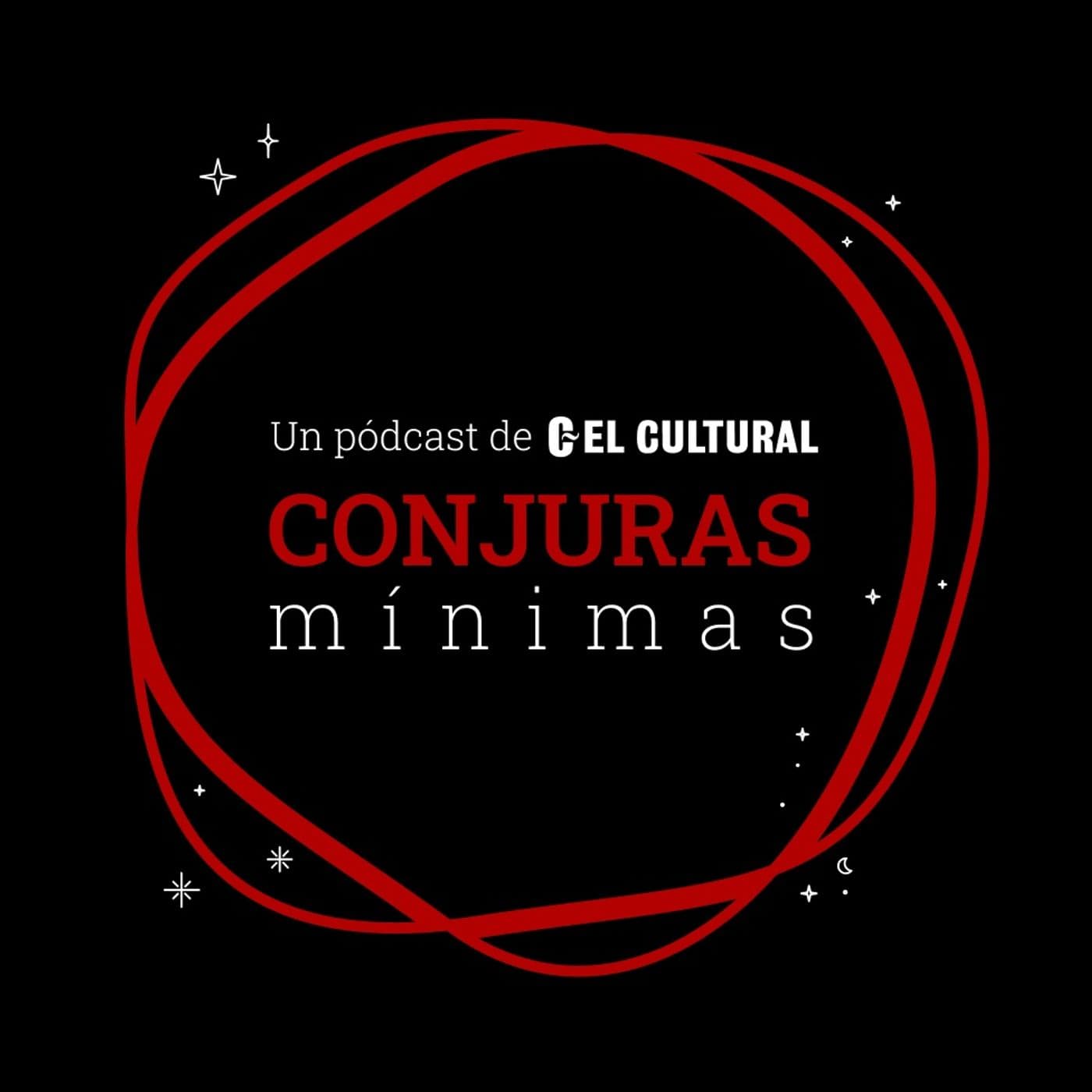 Conjuras mínimas - Podcasts