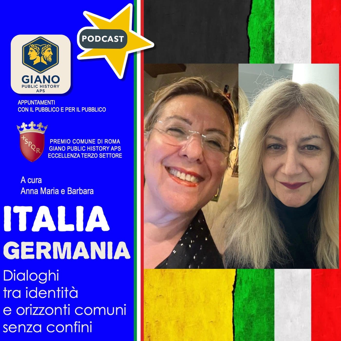 ITALIA GERMANIA sotto lo stesso cielo. - Podcast