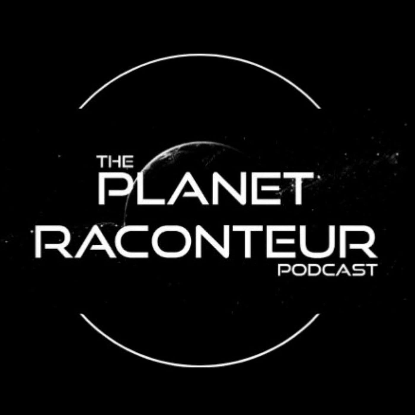 The Planet Raconteur Podcast - Podcasts