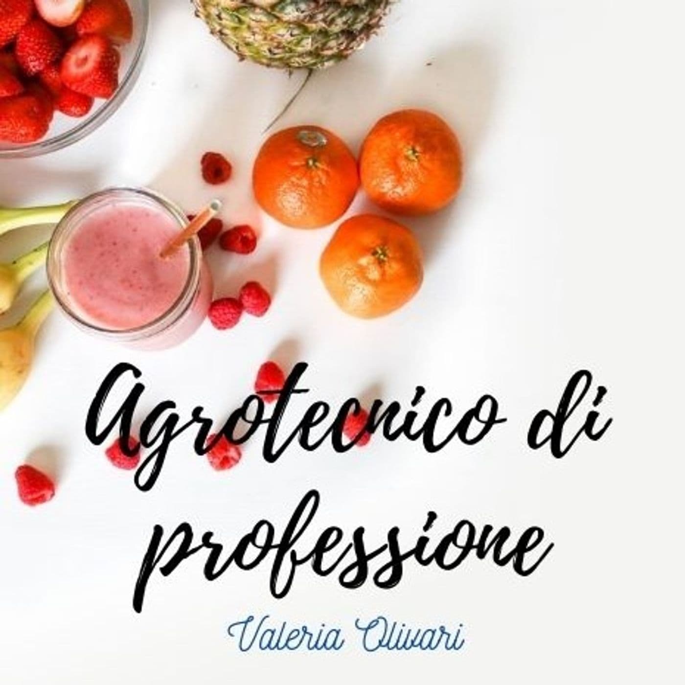 Agrotecnico di professione - Podcasts