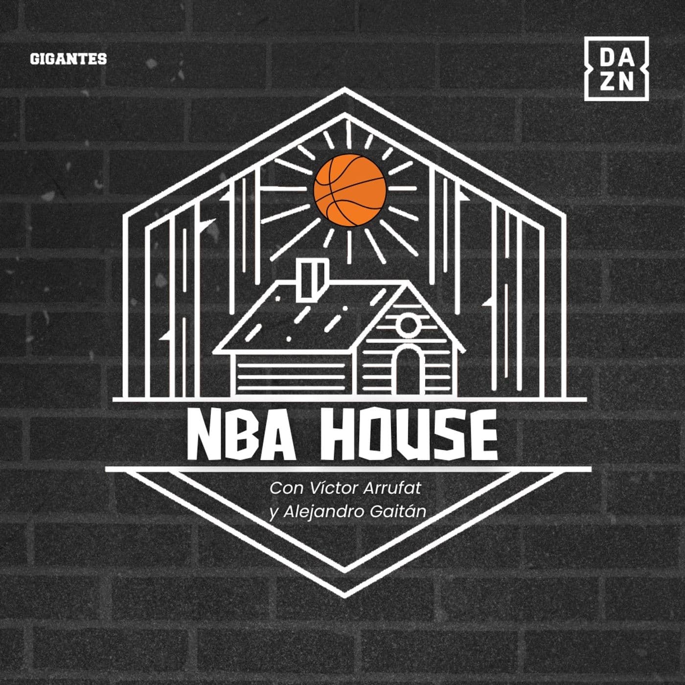 NBA House - Gigantes del Basket - Podcasts