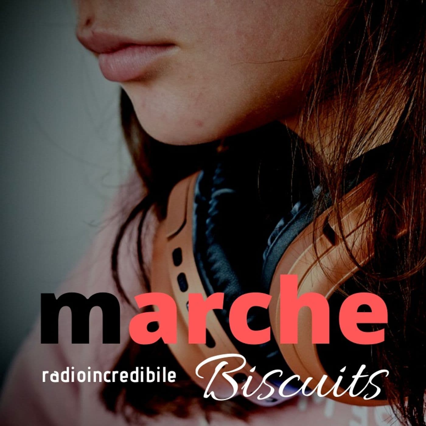 Marche Biscuits, le Marche in 24 ore - Radio Incredibile - Podcast