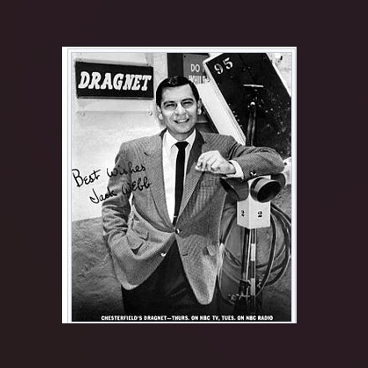 Dragnet Original Radio Show - Podcast