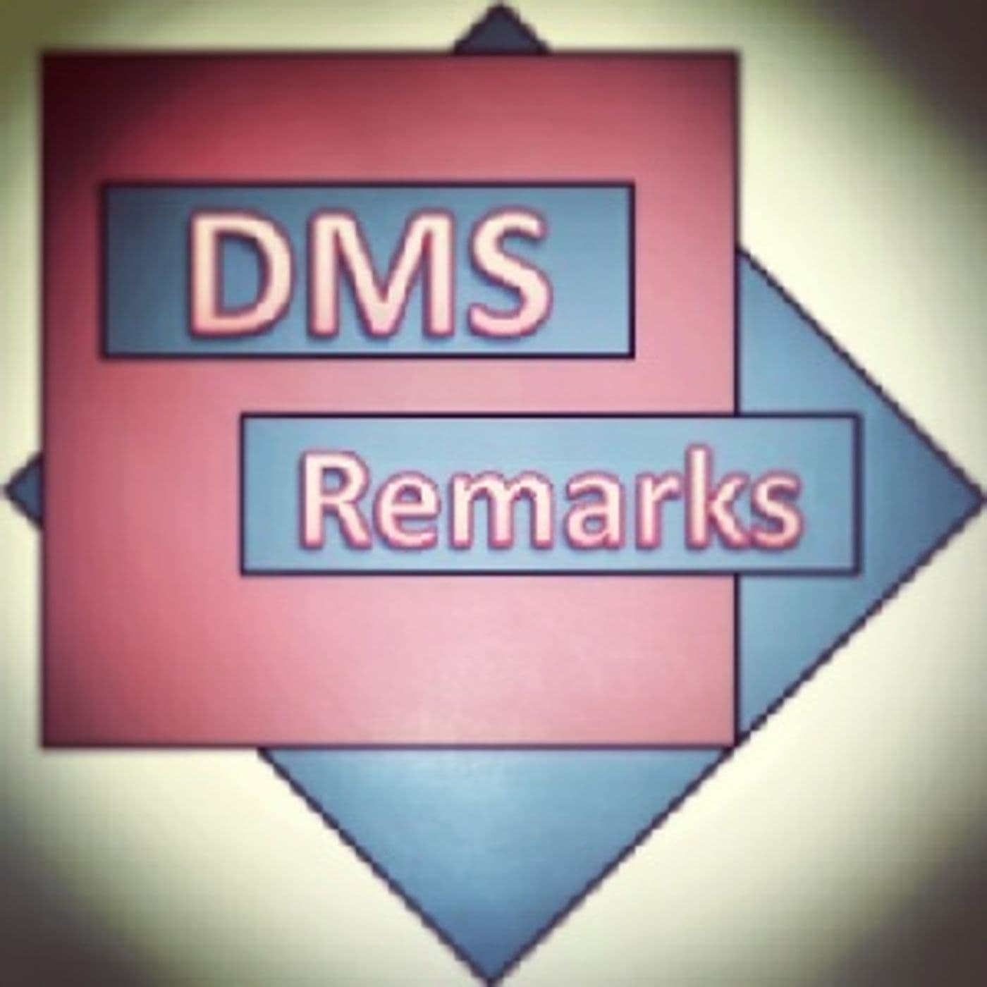 dmsremarks Podcast tracks - Podcasts